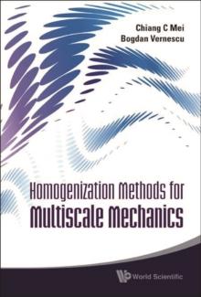 Homogenization Methods For Multiscale Mechanics