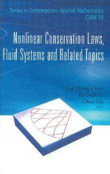 Nonlinear Conservation Laws, Fluid Systems And Related Topics