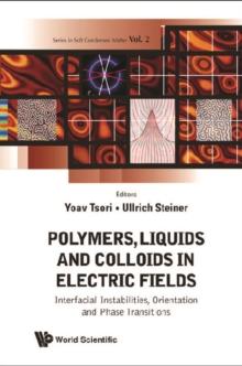 Polymers, Liquids And Colloids In Electric Fields: Interfacial Instabilites, Orientation And Phase Transitions