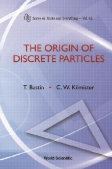 Origin Of Discrete Particles, The