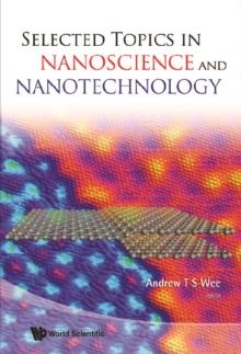 Selected Topics In Nanoscience And Nanotechnology