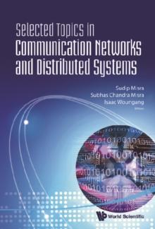 Selected Topics In Communication Networks And Distributed Systems