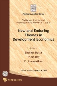 New And Enduring Themes In Development Economics