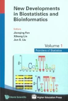 New Developments In Biostatistics And Bioinformatics