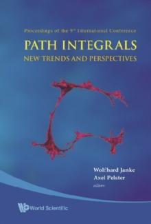 Path Integrals--new Trends And Perspectives - Proceedings Of The 9th International Conference