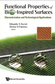 Functional Properties Of Bio-inspired Surfaces: Characterization And Technological Applications