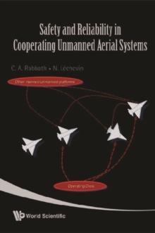 Safety And Reliability In Cooperating Unmanned Aerial Systems