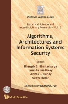 Algorithms, Architectures And Information Systems Security