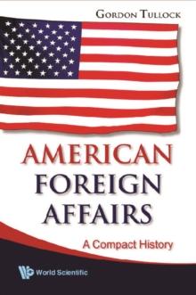 American Foreign Affairs: A Compact History