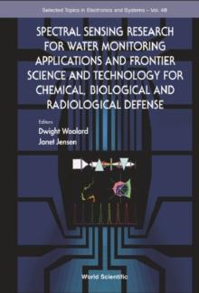 Spectral Sensing Research For Water Monitoring Applications And Frontier Science And Technology For Chemical, Biological And Radiological Defense