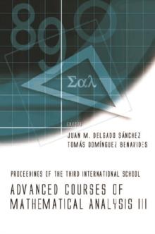 Advanced Courses Of Mathematical Analysis Iii - Proceedings Of The Third International School