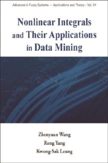 Nonlinear Integrals And Their Applications In Data Mining