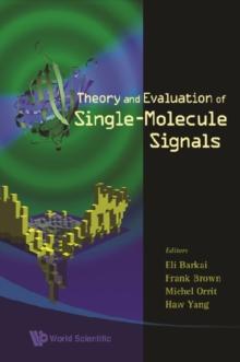 Theory And Evaluation Of Single-molecule Signals