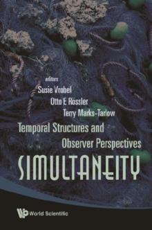 Simultaneity: Temporal Structures And Observer Perspectives