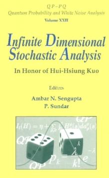 Infinite Dimensional Stochastic Analysis: In Honor Of Hui-hsiung Kuo