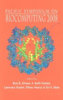 Biocomputing 2008 - Proceedings Of The Pacific Symposium