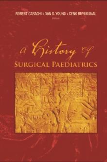 History Of Surgical Paediatrics, A