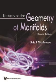 Lectures On The Geometry Of Manifolds (2nd Edition)