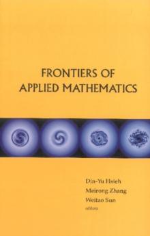 Frontiers Of Applied Mathematics - Proceedings Of The 2nd International Symposium