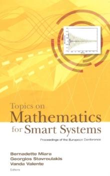 Topics On Mathematics For Smart Systems - Proceedings Of The European Conference