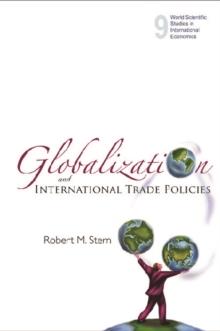 Globalization And International Trade Policies