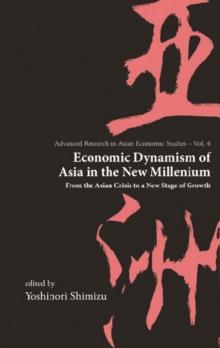 Economic Dynamism Of Asia In The New Millennium