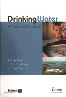 Drinking Water: Principles And Practices