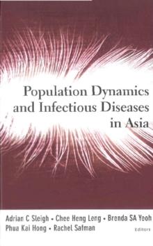 Population Dynamics And Infectious Diseases In Asia