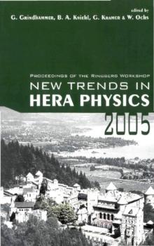 New Trends In Hera Physics 2005 - Proceedings Of The Ringberg Workshop