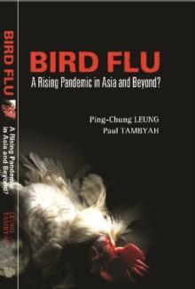 Bird Flu: A Rising Pandemic In Asia And Beyond?