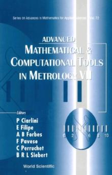 Advanced Mathematical And Computational Tools In Metrology Vii