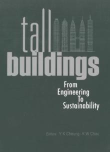 Tall Buildings: From Engineering To Sustainability