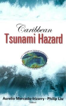 Caribbean Tsunami Hazard - Proceedings Of The Nsf Caribbean Tsunami Workshop