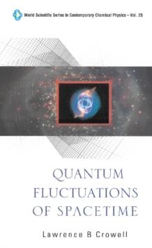 Quantum Fluctuations Of Spacetime