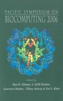 Biocomputing 2006 - Proceedings Of The Pacific Symposium