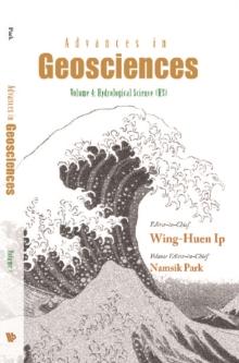 Advances In Geosciences (A 5-volume Set) - Volume 4: Hydrological Science (Hs)