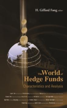 World Of Hedge Funds, The: Characteristics And Analysis