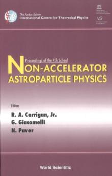 Non-accelerator Astroparticle Physics - Proceedings Of The 7th School