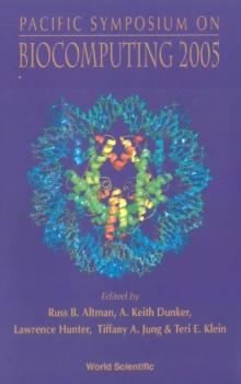 Biocomputing 2005 - Proceedings Of The Pacific Symposium