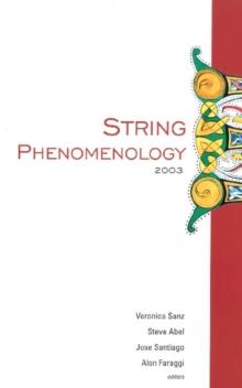 String Phenomenology 2003, Proceedings Of The 2nd International Conference