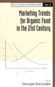 Marketing Trends For Organic Food In The 21st Century