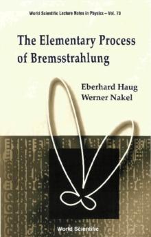 Elementary Process Of Bremsstrahlung, The