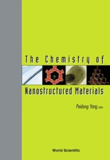 Chemistry Of Nanostructured Materials, The