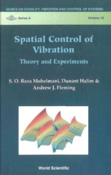 Spatial Control Of Vibration: Theory And Experiments