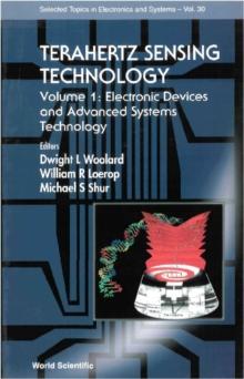 Terahertz Sensing Technology - Vol 1: Electronic Devices And Advanced Systems Technology