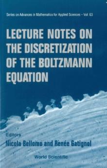 Lecture Notes On The Discretization Of The Boltzmann Equation