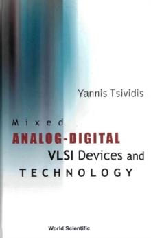 Mixed Analog-digital Vlsi Devices And Technology