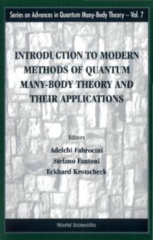 Introduction To Modern Methods Of Quantum Many-body Theory And Their Applications