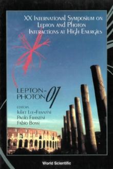 Lepton-photon 01 - Proceedings Of The Xx International Symposium On Lepton And Photon Interactions At High Energies