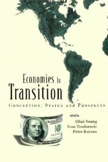 Economies In Transition: Conception, Status And Prospects